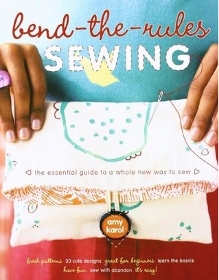 Hands holding a clutch fastened with a wooden button below the book title "Bend-the-Rules Sewing".