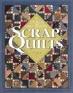 Quick and Easy Scrap Quilts book cover
