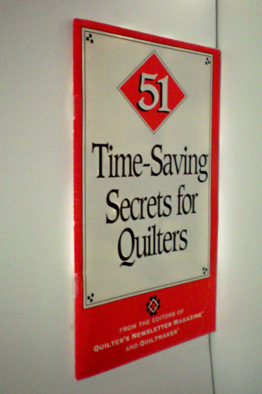 51 Time-Saving Secrets for Quilters book cover
