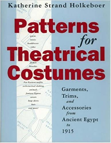 Patterns for Theatrical Costumes